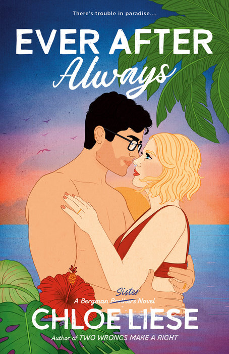 Ever After Always book cover by Chloe Liese