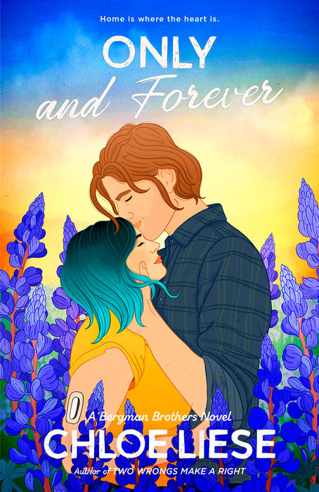 Only and Forever book cover by Chloe Liese